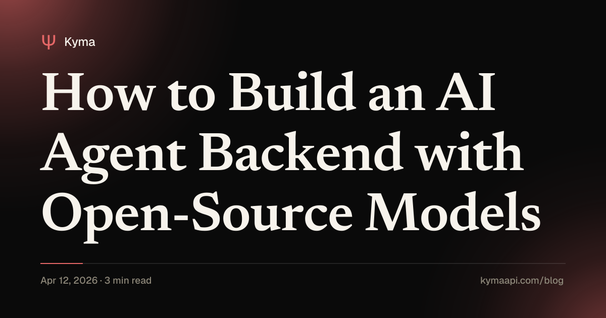 How to Build an AI Agent Backend with Open-Source Models