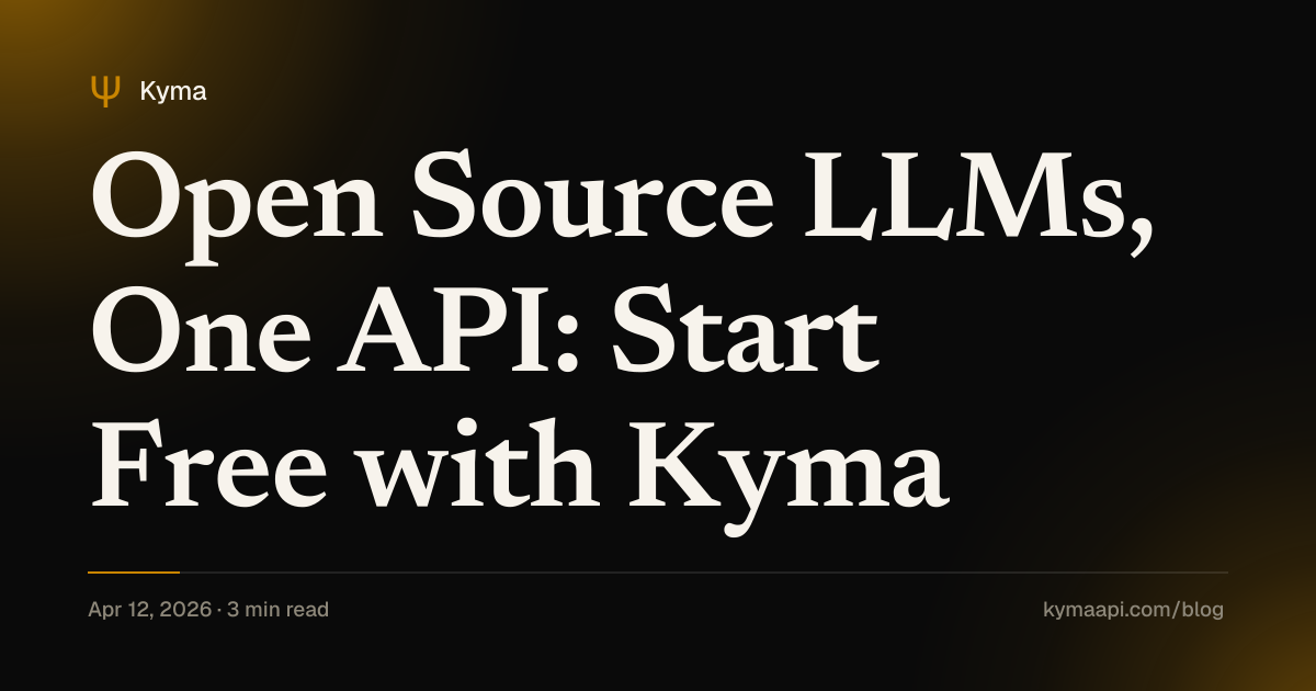Open Source LLMs, One API: Start Free with Kyma